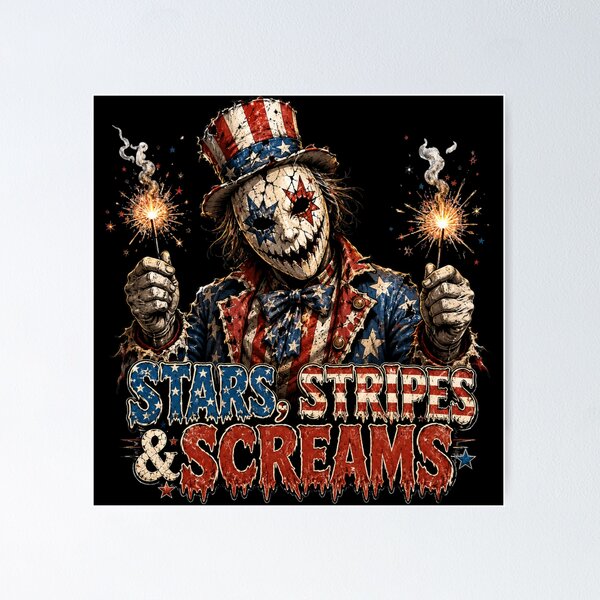 Stars Stripes and Screams poster on Redbubble